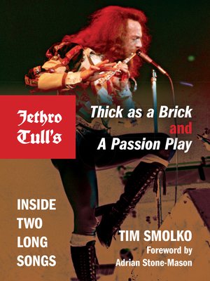 cover image of Jethro Tull's Thick as a Brick and a Passion Play